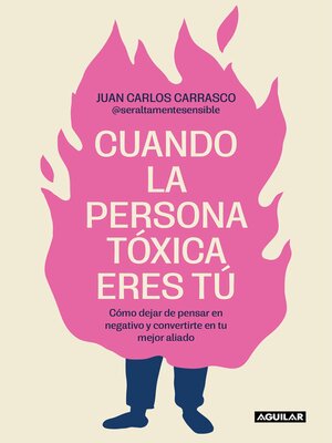 cover image of Cuando la persona tóxica eres tú